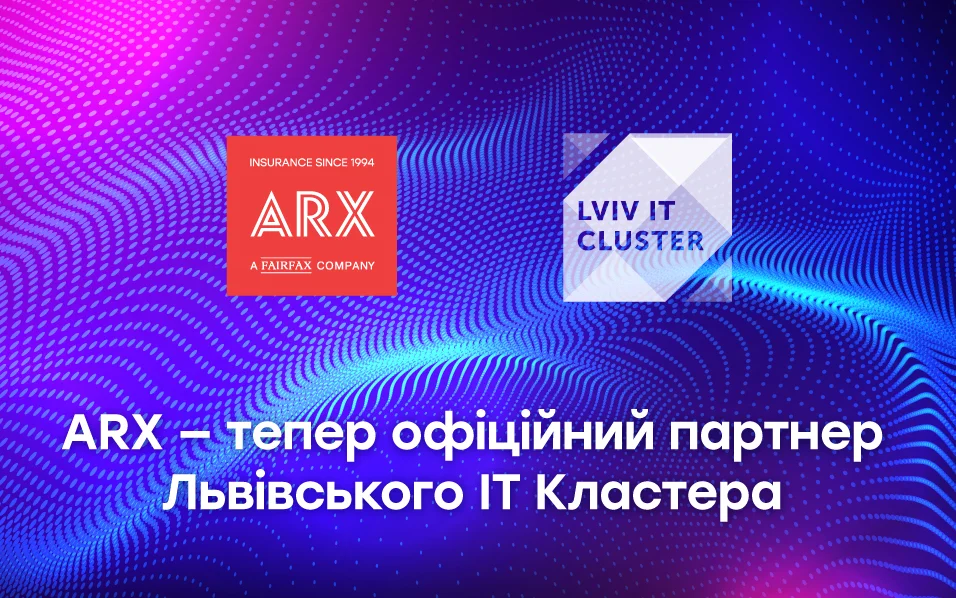 ARX приєдналася до Львівського ІТ Кластера: нові можливості страхування